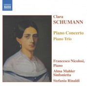 Schumann, C.: Piano Concerto in A Minor / Piano Trio in G Minor - CD