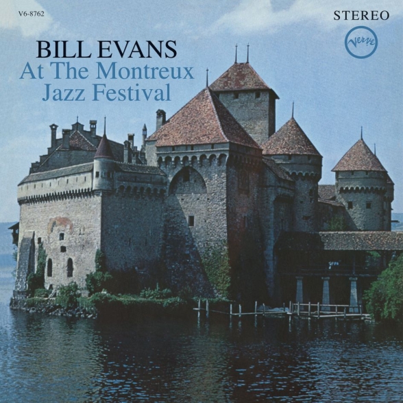 - Bill Evans At The Montreux Jazz Festival