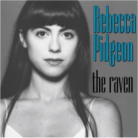 Rebecca Pidgeon - The Raven ( RPM)