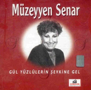 Müzeyyen Senar: Gül Yüzlülerin Şevkine Gel - CD