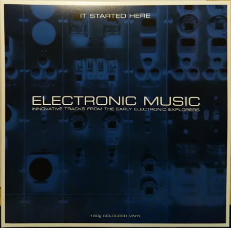 Çeşitli Sanatçılar: Electronic Music... It Started Here (Grey Vinyl) - Plak