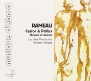 Les Arts Florissants, William Christie: Rameau: Castor & Pollux - CD