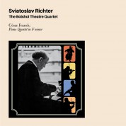 Sviatoslav Richter, The Bolshoi Theatre Quartet: César Franck: Piano Quintet In F Minor - CD