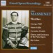 Massenet: Werther (Thill, Vallin) (1931) - CD