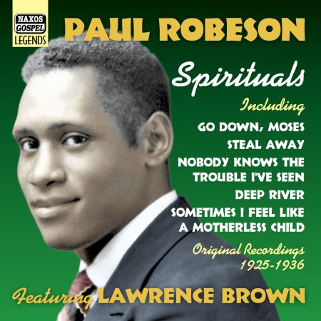 Robeson, Paul: Spirituals, Vol.  1 (1925-1936) - CD