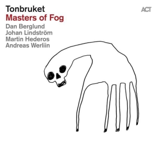 Tonbruket: Masters Of Fog - CD