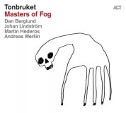 Tonbruket: Masters Of Fog - CD