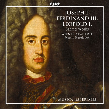 Wiener Akademie, Martin Haselbock: Joseph I, Ferdinand III, Leopold I: Sacred Works - CD