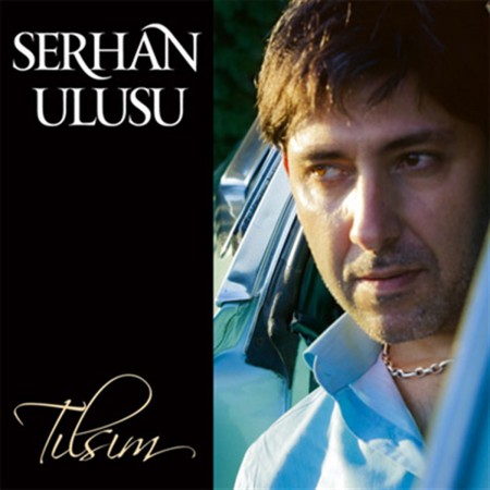 Serhan Ulusu: Tılsım - CD