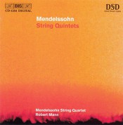 Robert Mann, Mendelssohn String Quartet: Mendelssohn - String Quintets - SACD