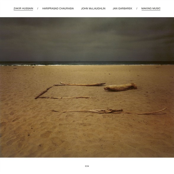 Zakir Hussain: Making Music (Luminessence Series) - Plak Foto #1