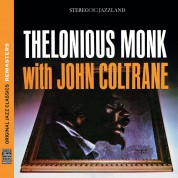 John Coltrane, Thelonious Monk: Thelonious Monk With John Coltrane - CD
