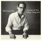 Bill Evans: Sunday At The Village Vanguard + 6 Bonus Tracks! - CD Foto #1