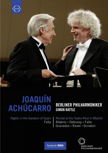 Joaquín Achúcarro, Berliner Philharmoniker, Sir Simon Rattle: Falla: Nights in the Gardens of Spain/ Piano Recital: Joaquin Achucarro (Teatro Real, 2010) - DVD