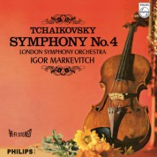 London Symphony Orchestra, Igor Markevitch: Tchaikovsky: Symphony No. 4 - Plak