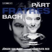 Jörgen van Rijen: Pärt & Bach: Fratres - SACD