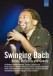 Swinging Bach - DVD