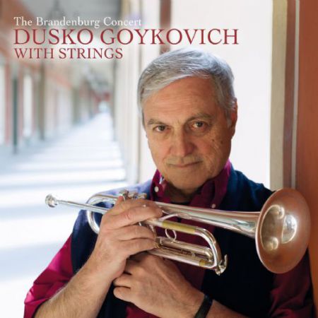 Dusko Goykovich: The Brandenburg Concert - CD