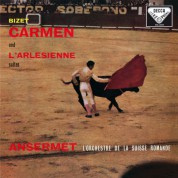 Orchestre de la Suisse Romande, Ernest Ansermet: Bizet: Carmen and L'Arlésienne Suites - Plak
