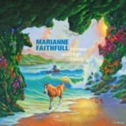 Marianne Faithfull: Horses and High Heels - CD