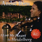Andre Rieu: I Lost My Heart In Hiedelberg - CD