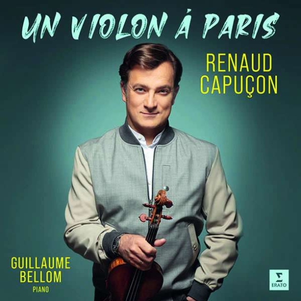 Renaud Capuçon - Un Violon a Paris