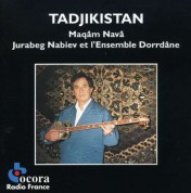 Jurabeg Nabiev, Ensemble Dorrdane: Tadjikistan - Maqam Nava - CD