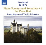 Susan Kagan, Vassily Primakov: Ries: Complete Piano Sonatas & Sonatinas, Vol. 6 - CD