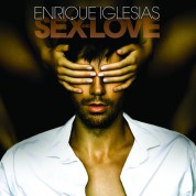 Enrique Iglesias: Sex And Love - CD