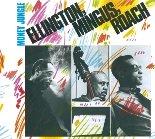 Duke Ellington, Charles Mingus, Max Roach: Money Jungle  + 7 Bonus Tracks - CD