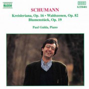 Paul Gulda: Schumann, R.: Kreisleriana / Waldszenen / Blumenstuck - CD