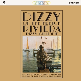 Dizzy Gillespie: Dizzy On The French Riviera - Plak