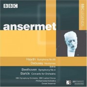Ernest Ansermet, BBC Symphony Orchestra, BBC Symphony Chorus, Philharmonia Orchestra: Haydn, Debussy, Beethoven, Bartók: Symphony No.85, Nocturnes, Ibéria, Symphony No.4, Concerto for Orchestra - CD