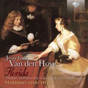 Massimo Marchese: Van Den Hove: Florida, Pavanas, Fantasias and Dances for Lute - CD