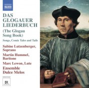 Martin Hummel, Sabine Lutzenberger: Das Glogauer Liederbuch (The Glogau Song Book) - CD