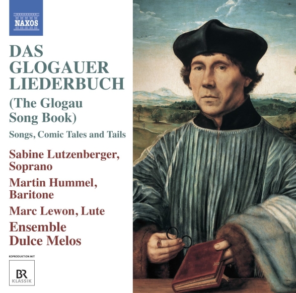 Martin Hummel, Sabine Lutzenberger: Das Glogauer Liederbuch (The Glogau Song Book) - CD Foto #1