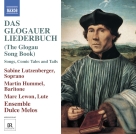 Martin Hummel, Sabine Lutzenberger: Das Glogauer Liederbuch (The Glogau Song Book) - CD Foto #1
