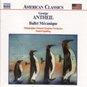 Antheil: Ballet Mecanique / Serenade for String Orchestra - CD