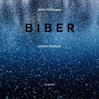 John Holloway: Heinrich Ignaz Franz Biber: Unam Ceylum - CD