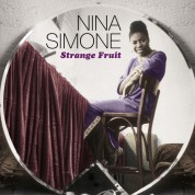 Nina Simone: Strange Fruit - Rare Studio & Live Recordings - CD