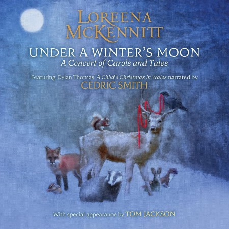 Loreena McKennitt: Under A Winter's Moon: A Concert of Carols and Tales - Plak