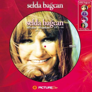 Selda Bağcan: 40 Yılın 40 Şarkısı (Picture Disc) - Plak
