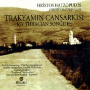Hristos Hatzopulos: Trakyamın Canşarkısı - CD