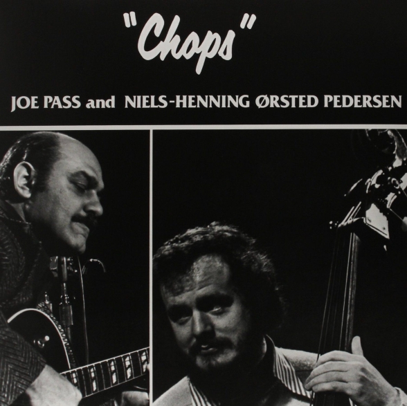 Joe Pass, Niels-Henning Orsted Pedersen - Chops