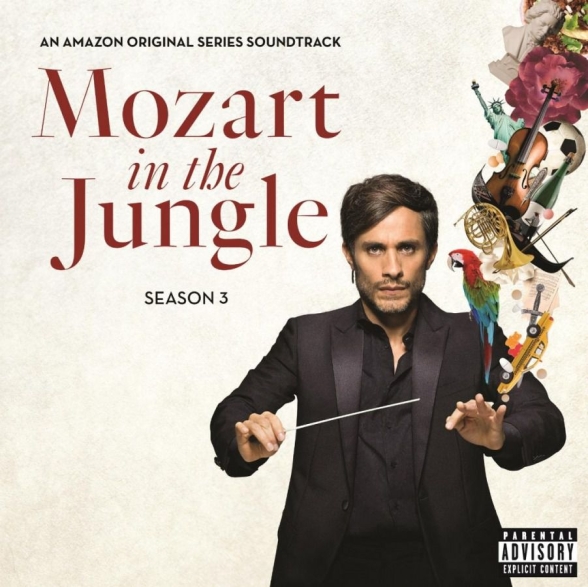 Çeşitli Sanatçılar - Mozart in The Jungle, Season 3 (Soundtrack)