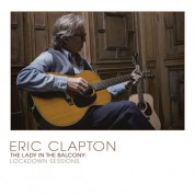Eric Clapton: The Lady In The Balcony: Lockdown Sessions (Translucent Yellow Vinyl) - Plak