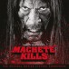 OST - Machete Kills - Plak