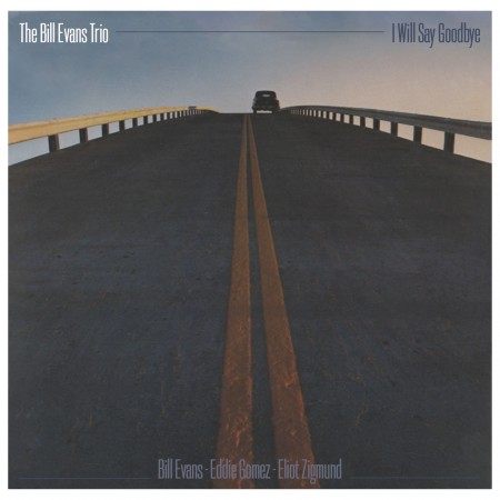Bill Evans: I Will Say Goodbye - CD