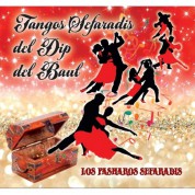 Los Pasharos Sefaradis: Tangos Sefaradis del Dip del Baul - CD
