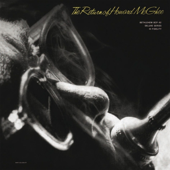 Howard Mcghee - The Return Of Howard McGhee